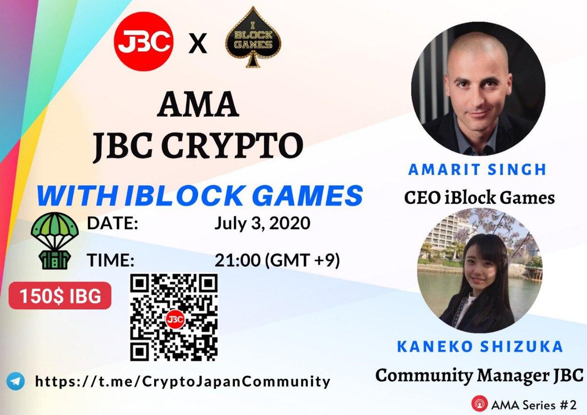 JPChain's tweet photo. 📣 JBC Crypto Community 🇯🇵 との特別AMAを開催することになりました @iBlockGames8888 
2020年7月3日21時に (GMT + 9)

ゲストの皆様 :
Mr. Singh , CEO iBlock Games はAMAに参加します。

🎁 賞の仕組み: 150$ IBG
🌏 グローバル: https://t.co/Gn0Gvq9jLU
🇯🇵 Japan: https://t.co/JGXAfppG49 https://t.co/4udPz8umzb