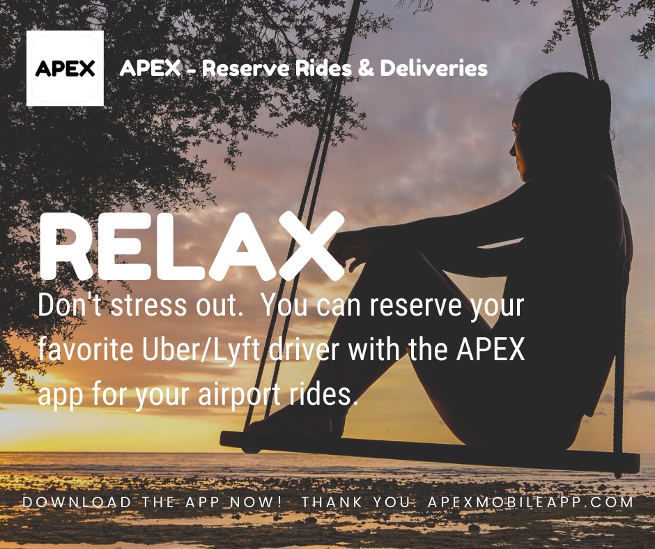 TryAPEX's tweet photo. Relax. Don't stress out. You can reserve your favorite #Uber &amp; #Lyft driver with the APEX app for your airport rides. #apexmobileapp

Download the APEX app - https://t.co/HfM98a0hcA https://t.co/SiwrKs6HY5