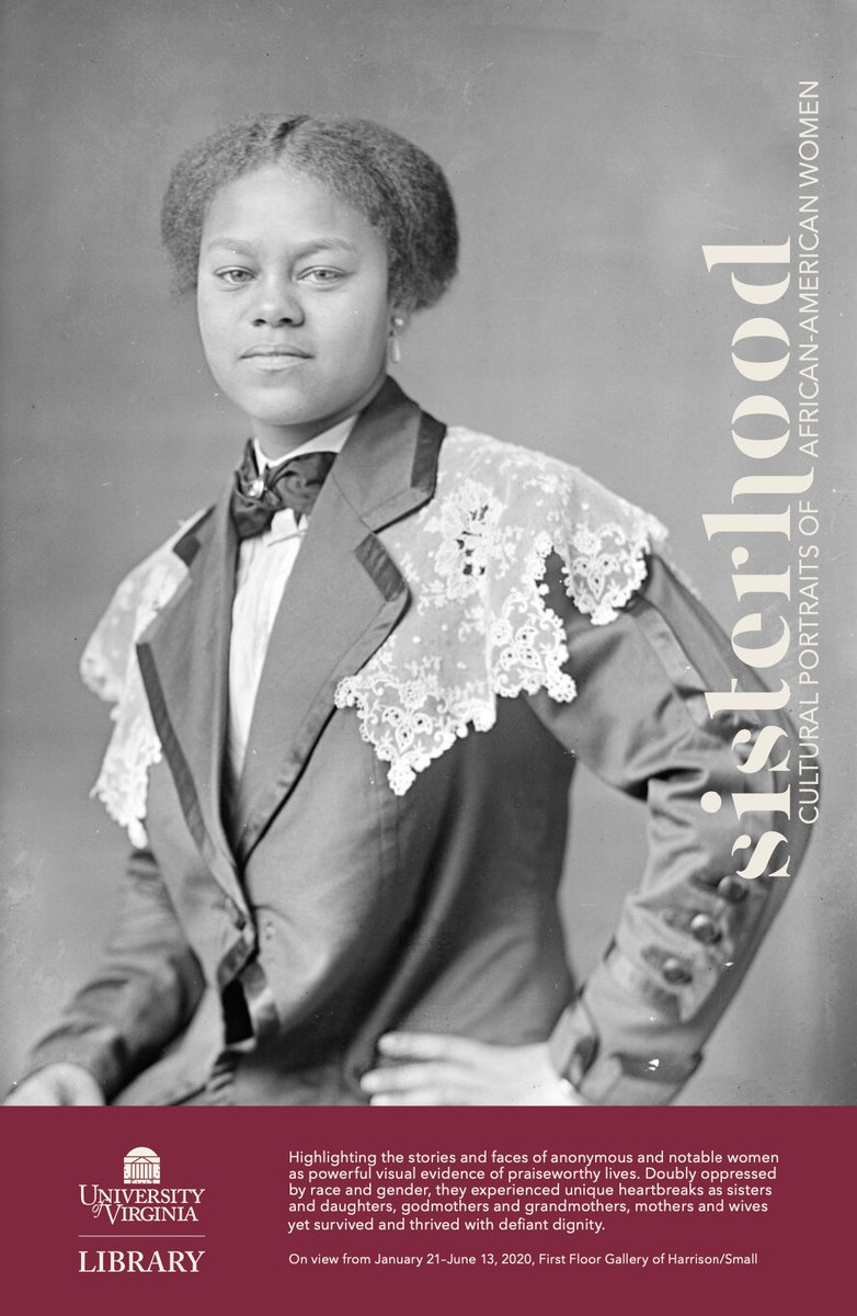 RareUVA's tweet photo. Though the Small Library remains closed, over the next 5 weeks we’ll highlight our current exhibit "Sisterhood: Cultural Portraits of African-American Women to feature stories and faces of anonymous &amp; notable women as powerful evidence of praiseworthy lives. #sisterhoodexhibition https://t.co/TfWxhXzW4q