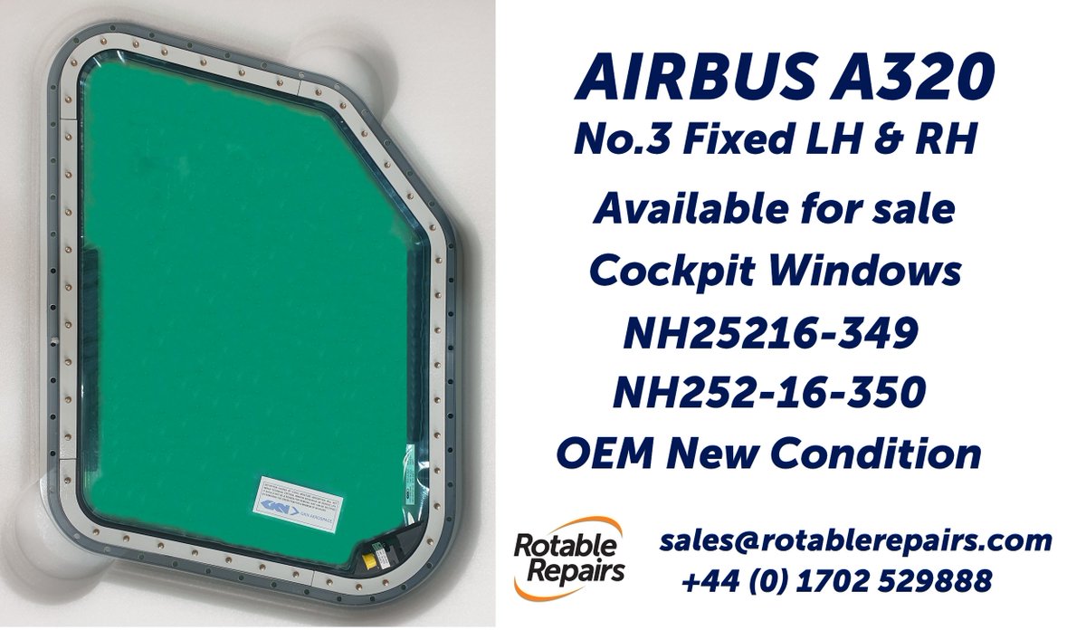 Rotable_Repairs's tweet image. Airbus A320C No.3 Cockpit Windows OEM certs in new condition. NH25216-349 LH &amp;amp; NH25216-350 RH. Available for sale. For enquires contact sales@rotablerepairs.com or call +44 (0) 1702 529888.