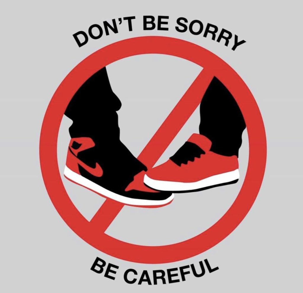 Don’t step on my Jordan’s