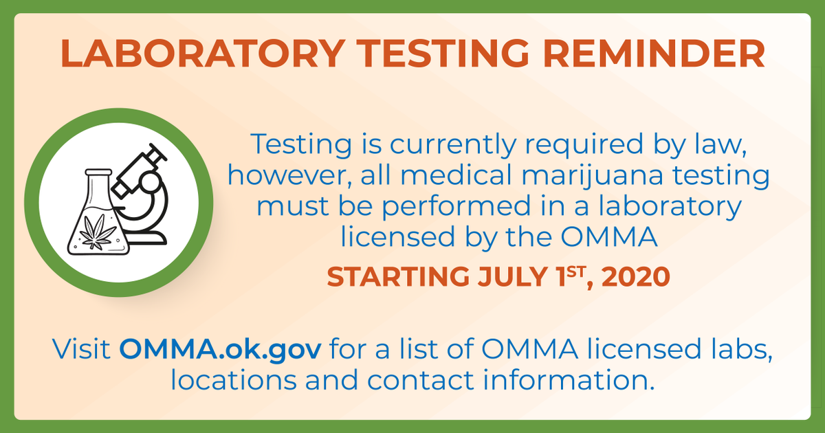 OMMAOK's tweet photo. Effective this Wednesday, July 1st, all marijuana must be tested at an OMMA licensed laboratory. A list of all licensed labs is located on our website here: https://t.co/j2KmDANJd4 https://t.co/F0AlITdBp3