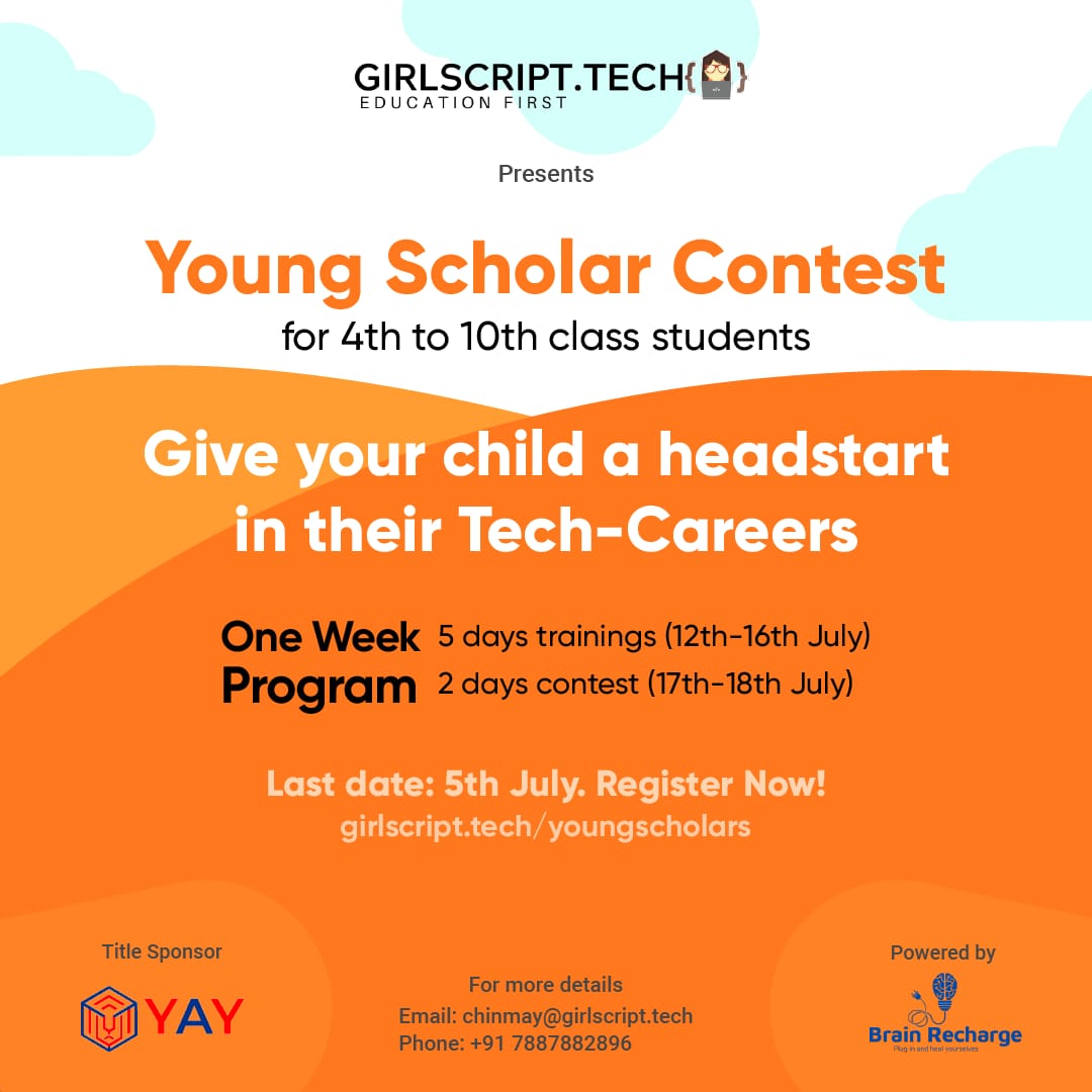 GirlscriptT's tweet image. Register Now for Young Scholars Program by GirlScript Foundation.

12-18th of July, 2020 

5 Day of Live training and 2 days of contest for students of class 4-10th std.

Open for all students across the globe! 

Visit girlscript.tech/youngscholars for details.