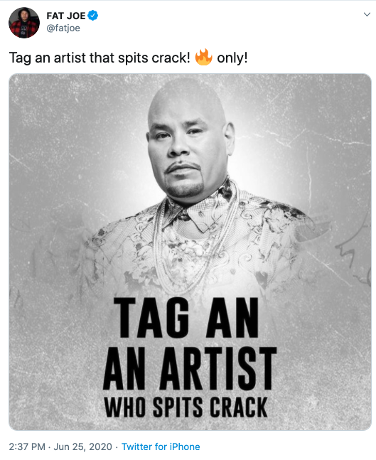 These notable rap artists will post to social media, asking their followers to tag artists who they should be on the look for. Below, you'll see  @FatJoe asking his fans to tag an artist who "spits crack." Well played, Joe.