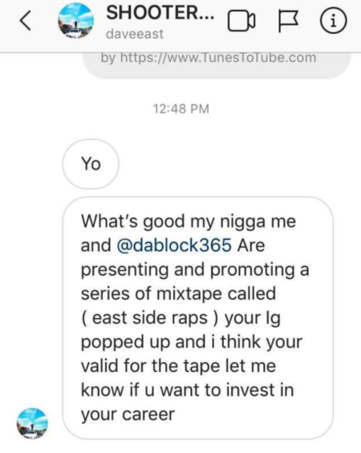 Armed with these social media handles, the company, DaBlock365, then begins DMing artists from the notable rapper's accounts. The messaging is typical motivational BS:"Ready to push your music?" "Ready to invest in your career?" "Hard work pays off, let's get you on"