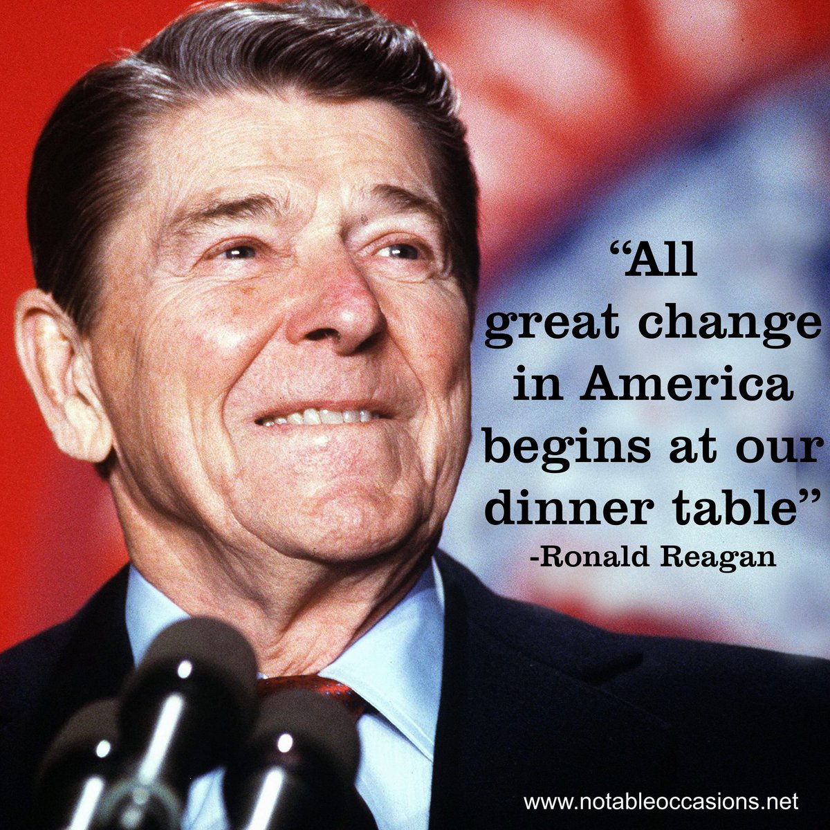 DJNotable's tweet image. “All great change in America begins at our dinner table” Ronald Reagan 

#ronaldreagan
#reagan
#presidentreagan
#kitchentable
#familyvalues
#inspirational
#InspirationalQuotes
#inspirationalwords
#motivationalmonday
#maga
#dinnertable
#familyfirst
#parentinglife
#parentingquote
