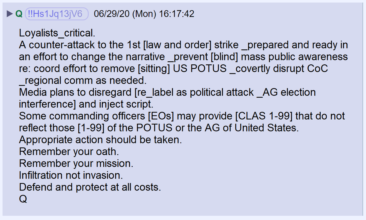 28) To loyalists in government:A plan is in place to issue orders that contradict those of POTUS and AG Barr.Media is complicit & will spin a false narrative to cover for traitors.Mutiny is not a wise option.Remember your oath.Defend and protect.