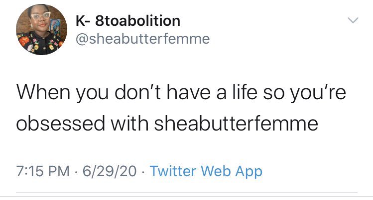 apparently anyone who critiques is obsessed. go head and tell ur clout friends