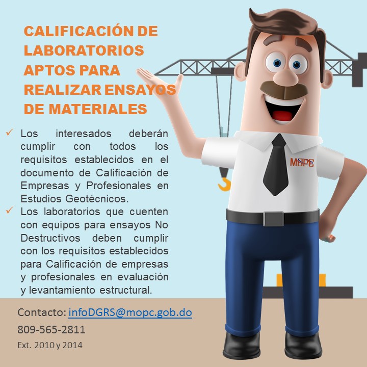 Consulta los calificados por el #MOPCRD como #LaboratoriosEnsayoMateriales ¡Tú también puedes calificarte! Accede aquí para consultar los requisitos: bit.ly/2RiPQwq #ServiciosMOPC #DGRS