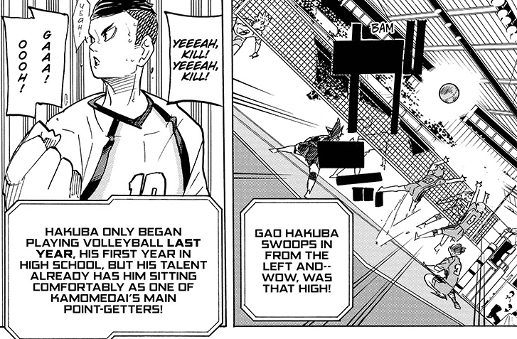 Right after the flashback, Furudate shows that Hoshiumi's very own teammate Gao, is proof that you can get on a great team despite having no experience and just having a tall body. Gao just started volleyball and is on the same team as Hoshiumi, who's been playing since 2nd grade