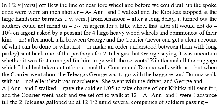 11/04/1840: They almost lose a wheel of the Kibitka"our near fore wheel-tire coming off – this (at 8 20/’’) the 2d.[2nd] time of stopping 5 minutes to hammer it on –"A little while later, there's more trouble with the wheel. So Anne and Ann walk for a bit.11/