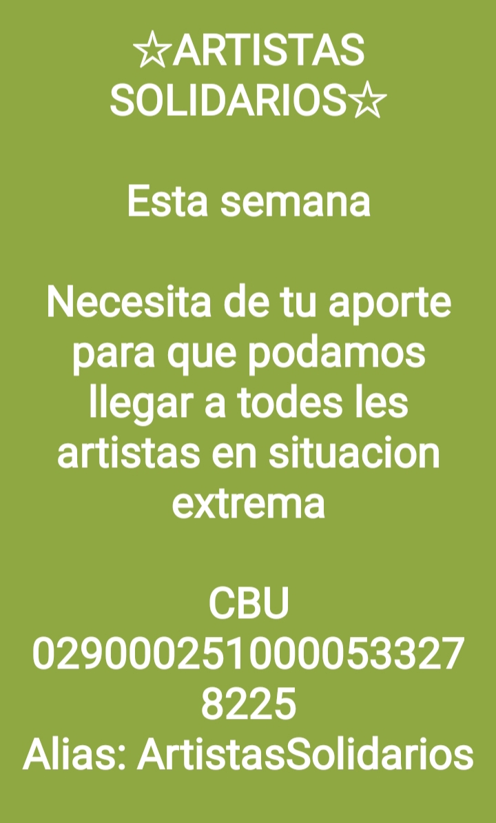 IdentidadPlay's tweet photo. Artistas Solidarios esta esperando tu colaboración ya que muchos Artistas esta en situacion Extrema, sumate y Colabora !!! ( Por favor compartir este mensaje)
#artistas #artistassolidarios #actoresargentinos #actores #directores #escenografos #tecnicos #salasteatrales https://t.co/kvihV66mdD