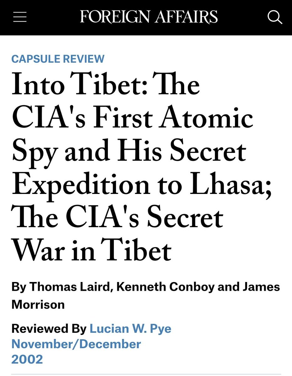 Unrelated, https://www.foreignaffairs.com/reviews/capsule-review/2002-11-01/tibet-cias-first-atomic-spy-and-his-secret-expedition-lhasa-cias