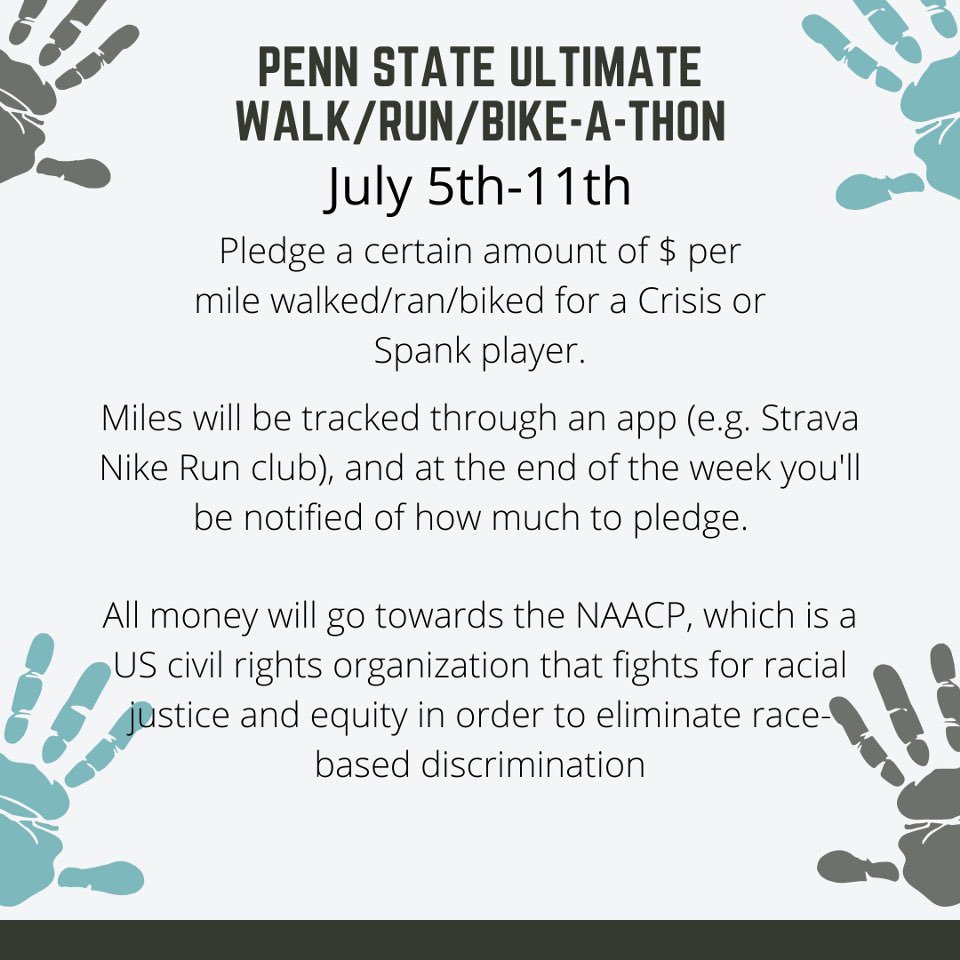 CrisisUltimate's tweet photo. Penn State Ultimate will be hosting a Walk/Run/Bike-A-THON from July 5th-11th to benefit the NAACP.

If you would like to sponsor a Crisis or Spank player, please fill out the following form: https://t.co/w1FZMw3dbM https://t.co/b27mN8DDKL
