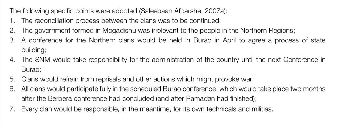 The following attachment describes the points that were adopted, Garaad Afqarshe, a participant in the conference is cited as a reference. The of "Shirka Walaalaynta Beelaha Waaqooyiga" in Berbera had led to the pronouncement of a conference in Burco 24/4-4/6 1991 /15