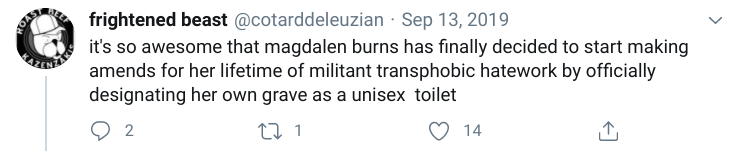 In Sept 2019, Magdalen Berns, co-founder of FWS died at the age of 36. Her friends had to witness the most repulsive comments, including gifs of skeletons dancing on graves and variations on Magdalen ‘Berns’ in hell and comments about her grave being a unisex toilet