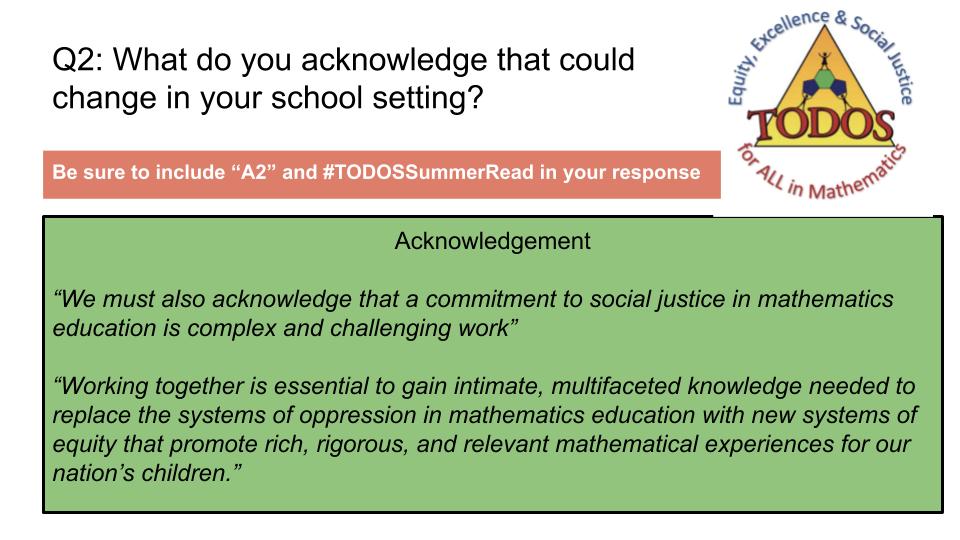 amcan36's tweet image. Q2: Acknowledgement: What do you acknowledge that could change in your school setting? Be sure to include “A2” and #TODOSSummerRead in your response