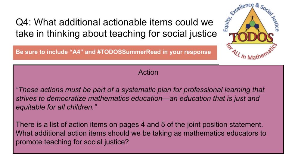 amcan36's tweet image. Q4: What additional actionable items could we take in thinking about teaching for social justice. Be sure to include “A4” and #TODOSSummerRead in your response