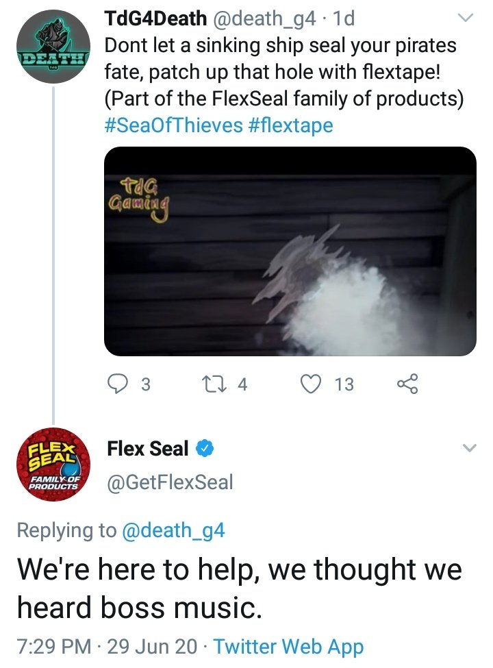 TdGGaming2's tweet image. Flex Seal likes our meme 😂 #seaofthieves #flexseal