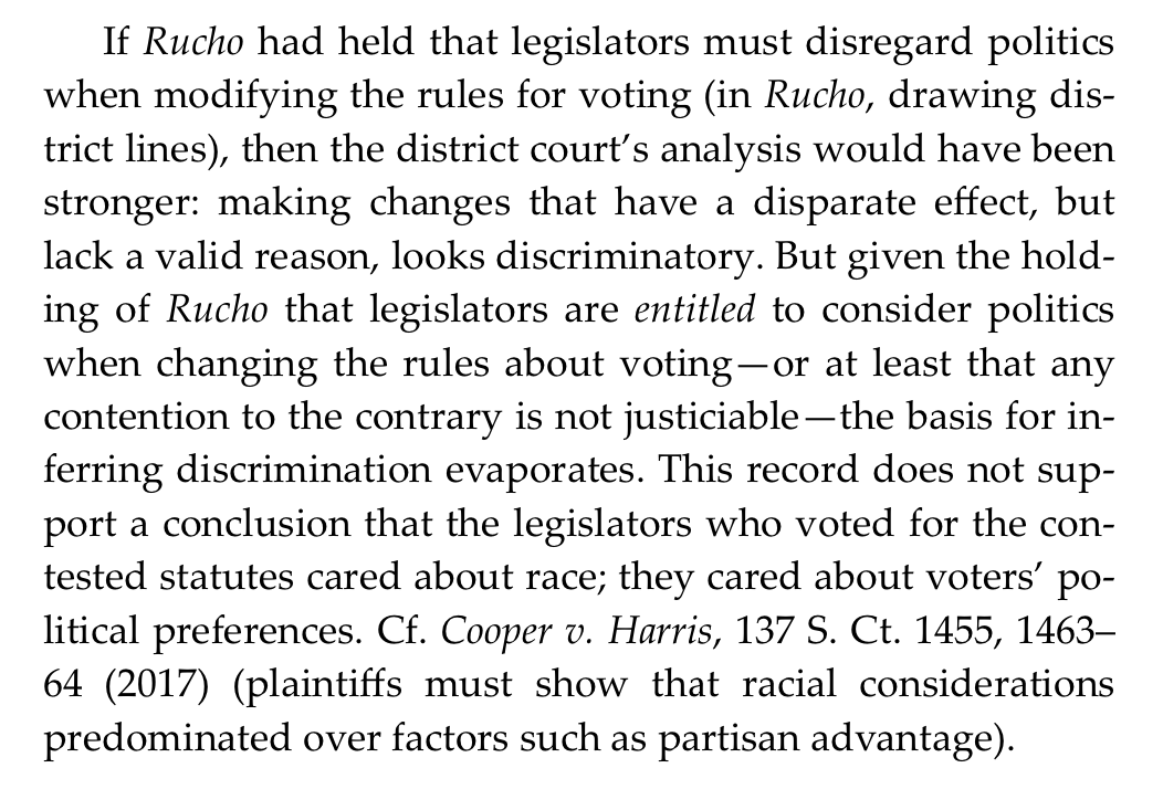The judges take the Supreme Court's redistricting decision and use it to argue that, essentially, lawmakers can change *any* election law for purposes of partisan advantage, as long as they're not explicitly talking about racial (or other barred) discrimination while they do it.