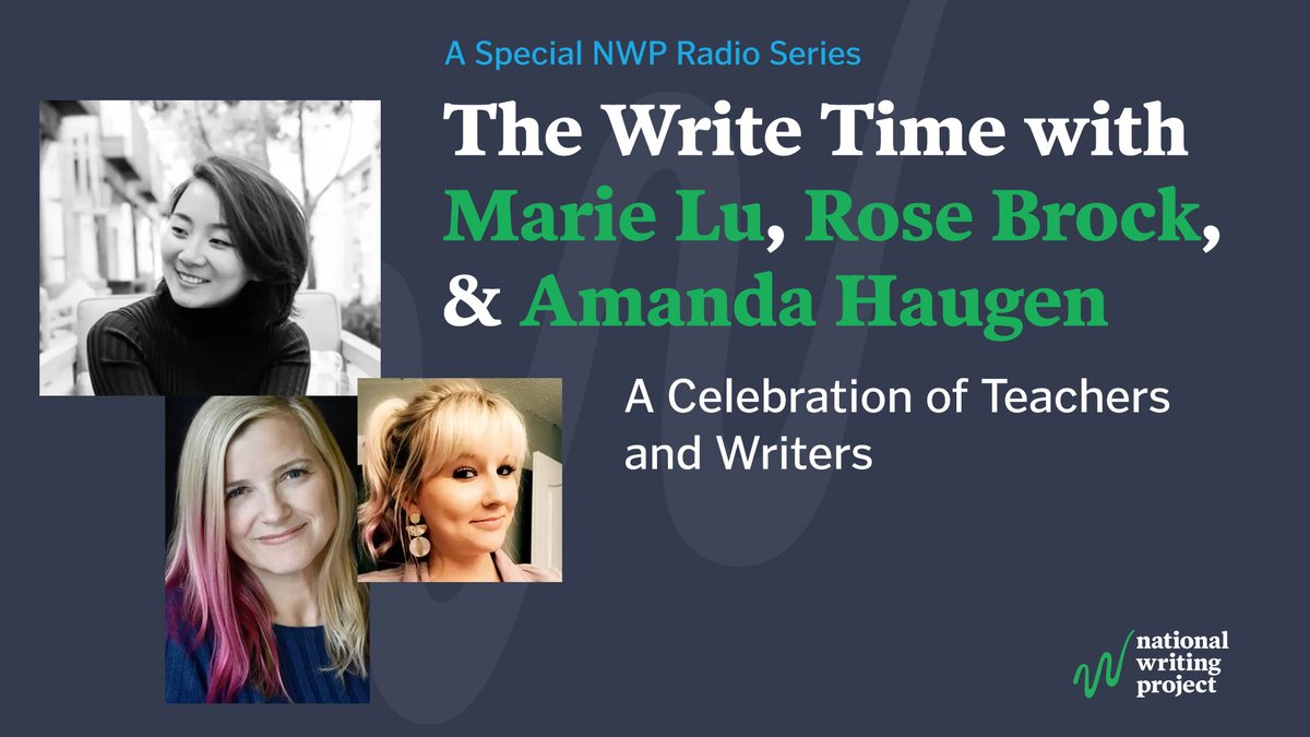 We have an amazing trio lined up for The Write Time, tomorrow at 1p PT/4p ET! Join NYT Best-selling author @Marie_Lu and educators @reallyrosebrock and Amanda Haugen for a lively discussion about writing, teaching, and learning. #NWP #WriteNow bit.ly/2ZjMUSR