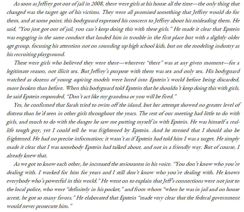 Igor asserts that:Epstein promised the girls the world in return for their servitudeEpstein had the local authorities in his "pocket"He was a dangerous man and had often talked about Edwards.Believed he would never be federally prosecuted