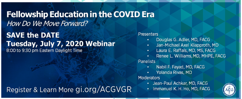 Don't miss special webinar: Fellowship Education in the COVID Era . @AmCollegeGastro providing much needed info for program directors, instructors, and trainees.  Register at gi.org/education/acg-….  @penngihep #GIfellows #GIconsult #scopingsundays