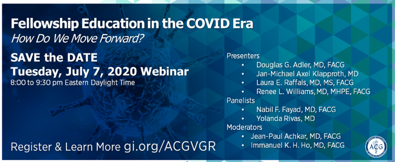 ImmanuelHoMD's tweet photo. Don't miss special webinar: Fellowship Education in the COVID Era . @AmCollegeGastro providing much needed info for program directors, instructors, and trainees.  Register at https://t.co/W7RBpwUhHS.  @penngihep #GIfellows #GIconsult #scopingsundays https://t.co/r049ZSAGIJ