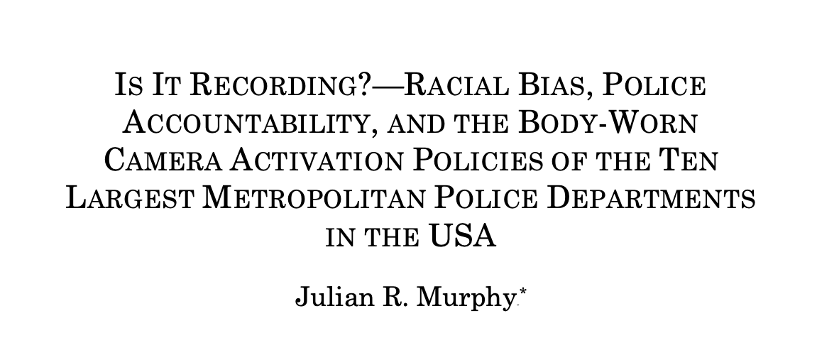 376/ "Though body-worn cameras may go some way to curbing racial bias in policing, they are almost certainly not the panacea that some people initially hoped they would be... What is needed is change in recruiting, organizational culture, training, and accountability mechanisms."