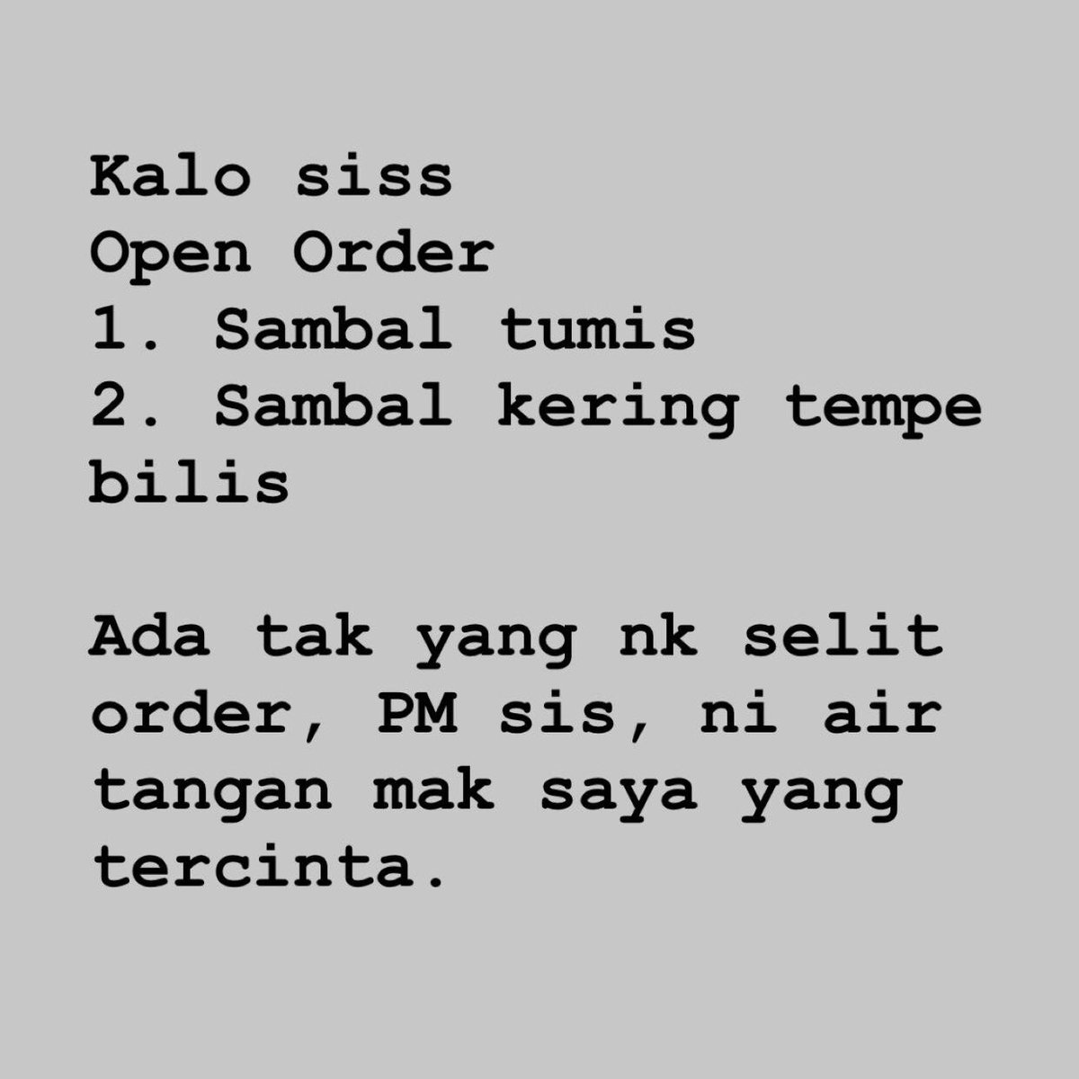 iamtengkumiey's tweet image. Open order gaisss #sambalkeringtempebilis #sambaltumis