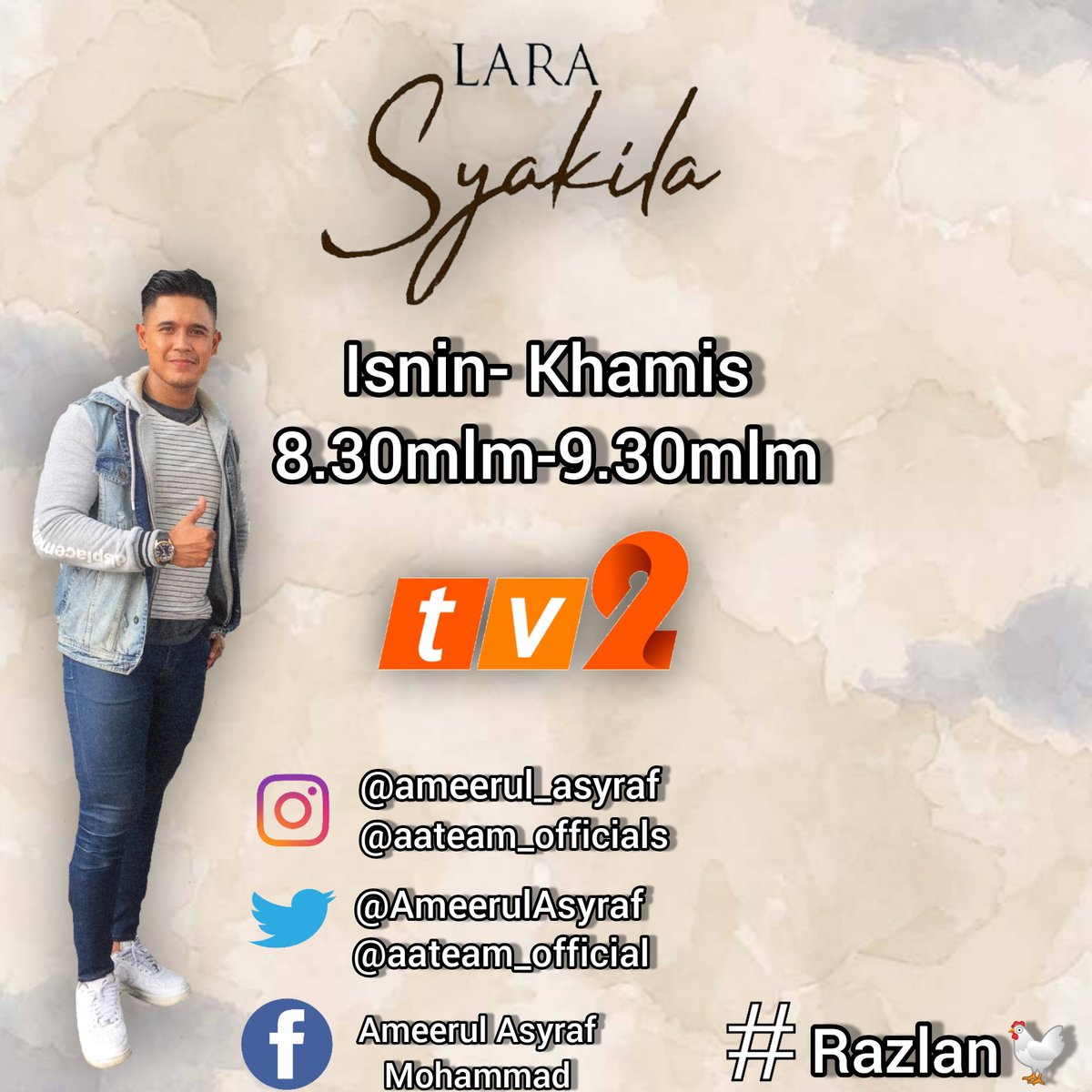aateamss's tweet photo. Salam semua 🖤 selamat pagi 😉

Malam ni jgn #larasyakila di @tv2_rtm pukul 830mlm..jom kita support dan tgk big boss kita @AmeerulAsyraf 

#razlan🐔 
#Ameerulasyraf
#ArmyRul
#aateamofficial https://t.co/hFptNHY1w7