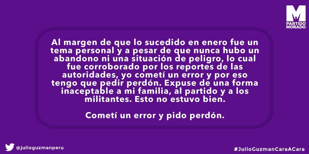 julioguzmanperu's tweet photo. Cometí un error y pido perdón. #JulioGuzmanCaraACara https://t.co/V7LvB0Kcrk
