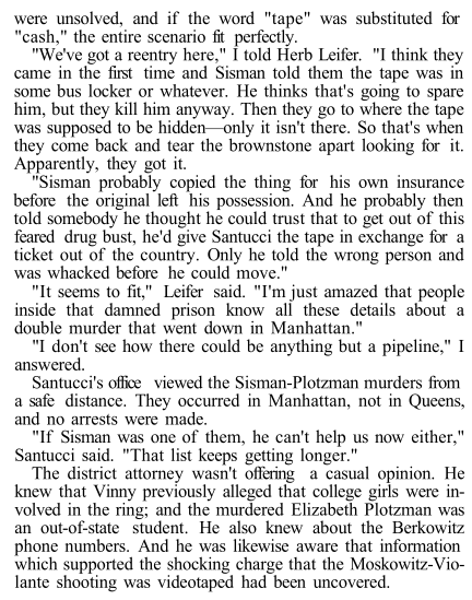 Had those tapes been recovered, this entire thing would have been blown wide-open back in 1981. *Sisseck was the informant's "codename" for Ron Sisman.