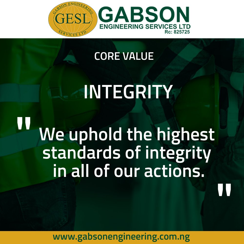 gabsonengineer's tweet photo. One of our Core Values is Integrity: We uphold the highest standards of integrity in all of our actions. 

Logon to: https://t.co/pKKLDxwmQ9

#engineering #civilengineering #constructionengineering #mechanicalengineering #welding #fabrication #gabsonengineering https://t.co/1qGB7u7IET
