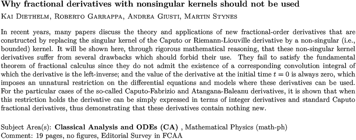arxiv.org/abs/2006.15237…
K Diethelm et. al.
Why fractional derivatives with nonsingular kernels should not be used