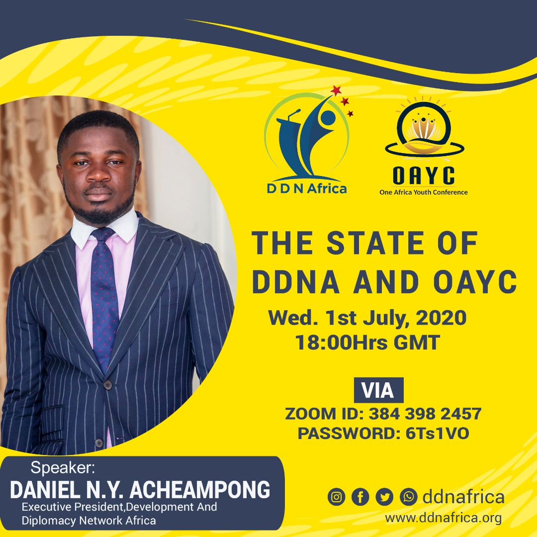 AfricaDdn's tweet photo. Join the Executive President of Development and Diplomacy Network Africa, Daniel N.Y. Acheampong on Wednesday, 1st July as he addresses his fellow young people and leaders across Africa on the affairs of DDNA and issues and updates relating to the One Africa Youth Conference. https://t.co/S7R64woAkv