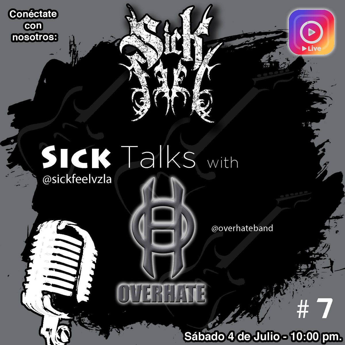 SickFeel's tweet photo. 🎙️ ** SICK TALKS #7 ** 🎙️
#SickTalks #7
En este próximo Sick Talks estaremos conversando con nuestro amigo @GVettor de la banda @overhateband
Te esperamos el próximo Sábado 4 de Julio a partir de las 10 PM 📱
Síguenos a través de: @sickfeelvzla 🤘🏻 https://t.co/CUmsi5o73B