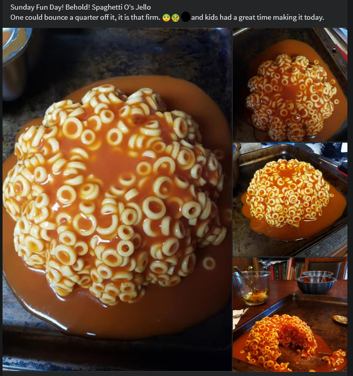 Deramin on X: Please enjoy this delightful abomination from Faire friends  old enough to have a teenager. Spaghetti O's Jello or Jelletti-Os per the  comments. This is very in character for his