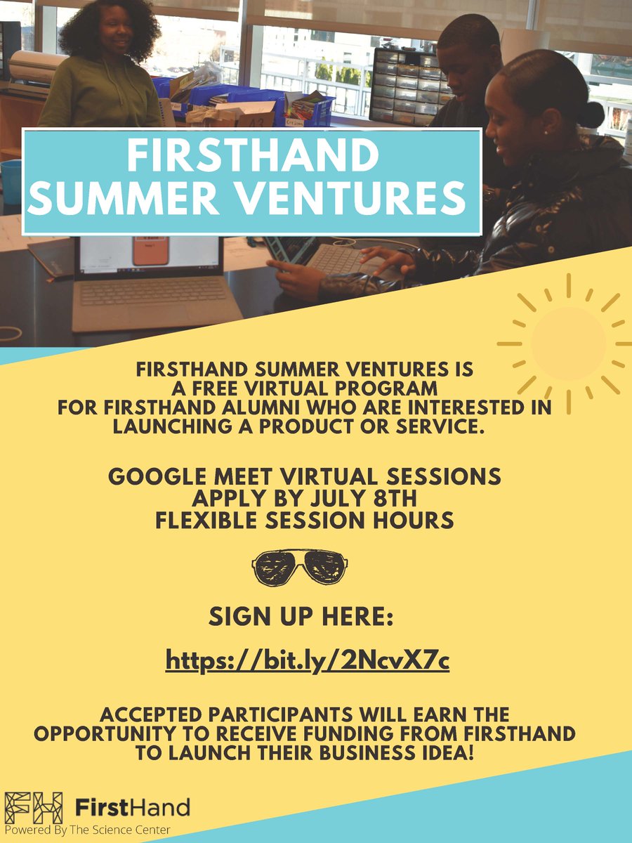 Our free #STEM program, @firsthandphilly is launching Summer Ventures to help cultivate tomorrow's entrepreneurs!  Apply by 7/8 and receive funding to help launch a business: bit.ly/2NcvX7c