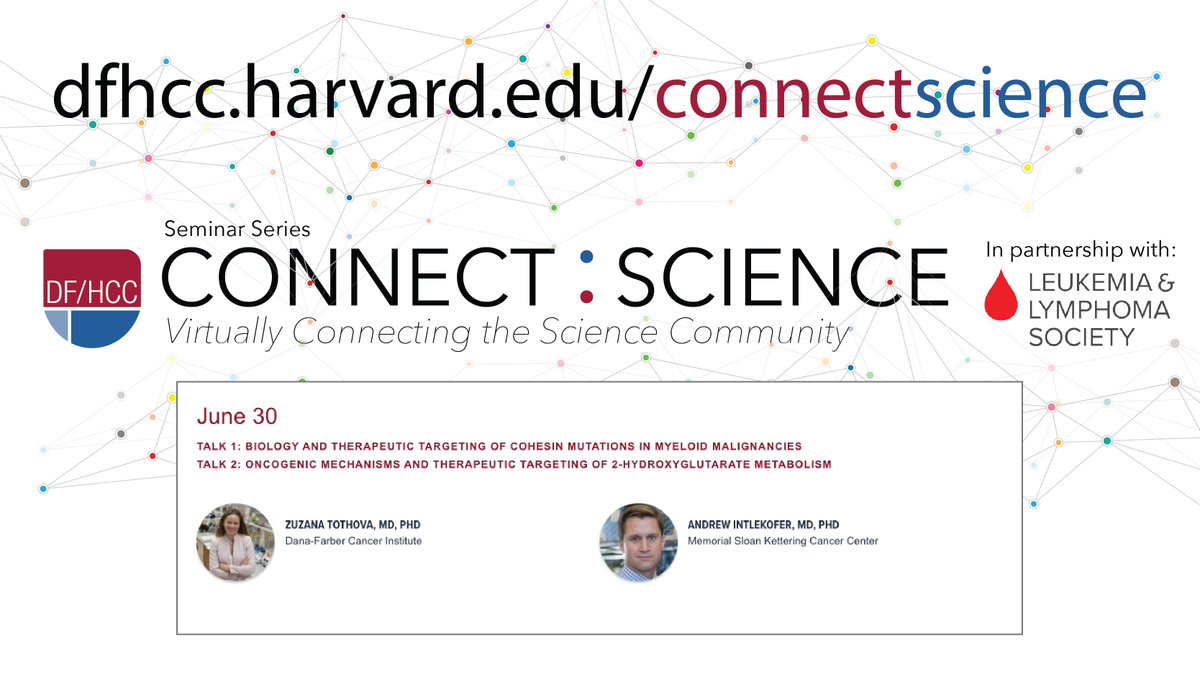 DF/HCC (@df_hcc) on Twitter photo Today's DF/HCC <a href="/LLSusa/">The Leukemia & Lymphoma Society</a> #ConnectScience #Webinar at 12:
TALK 1 @TothovaLab: Biology and Therapeutics Targeting of #CohesinMutations in #MyeloidMalignancies
TALK 2 <a href="/IntlekoferLab/">Andy Intlekofer</a> @sloan_kettering: Oncogenic Mechanisms and Therapeutic Targeting of 2-Hydroxyglutarate Metabolism Today's DF/HCC <a href="/LLSusa/">The Leukemia & Lymphoma Society</a> #ConnectScience #Webinar at 12:
TALK 1 @TothovaLab: Biology and Therapeutics Targeting of #CohesinMutations in #MyeloidMalignancies
TALK 2 <a href="/IntlekoferLab/">Andy Intlekofer</a> @sloan_kettering: Oncogenic Mechanisms and Therapeutic Targeting of 2-Hydroxyglutarate Metabolism