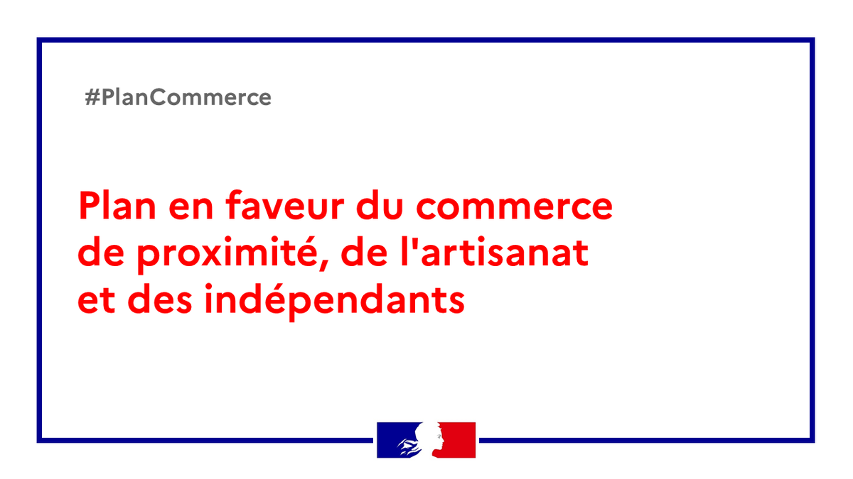 🔴 #PlanCommerce | Le <a href="/gouvernementFR/">Gouvernement</a> a mis en place un plan en faveur du #commerce de proximité, de l’#artisanat et des #indépendants pour accompagner les professionnels durant la phase de reprise à la suite de l'épidémie du #Coronavirus #Covid19 👉 bit.ly/3ggHUFl