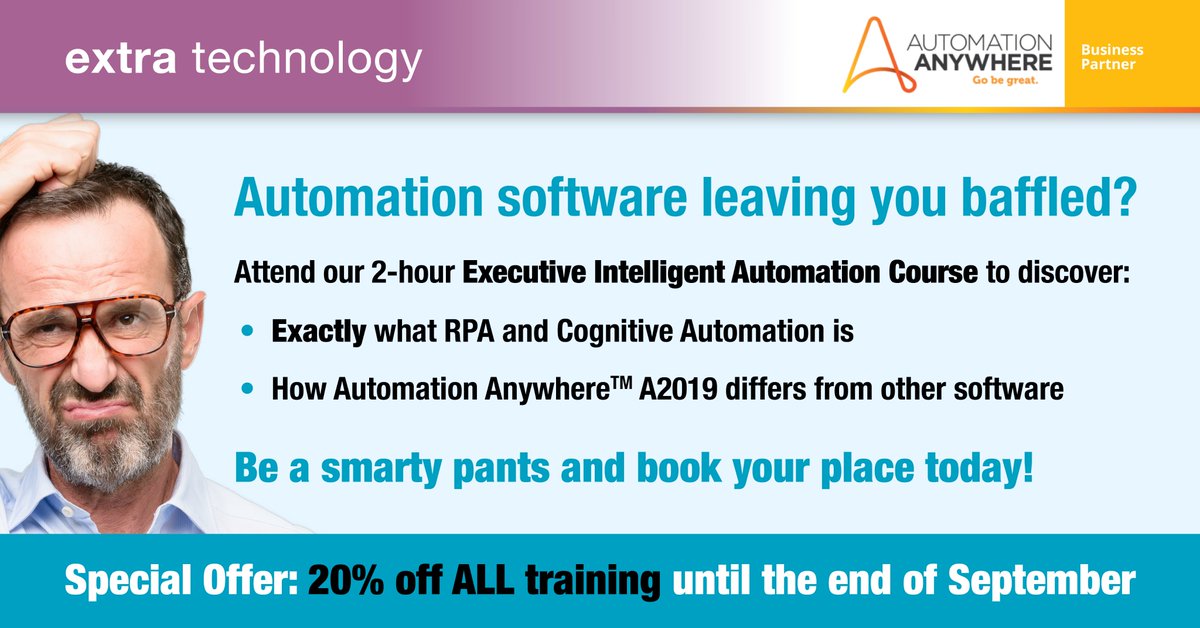 extratechnology's tweet photo. Introducing our new Executive Intelligent Automation Course and discover EVERYTHING you need to know about #AutomationAnywhere software and if it's right for your organisation. No experience required, just prepare yourself for knowledge. https://t.co/VRBWEPtckh https://t.co/W2ksSRzr6r