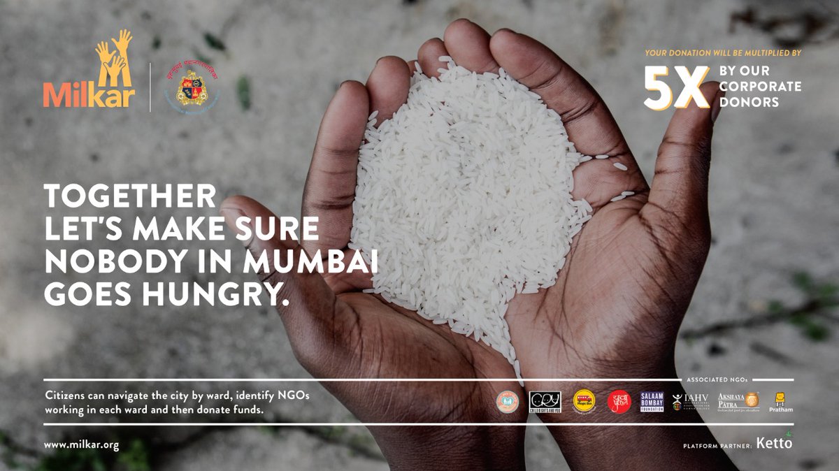 Help those who have been impacted by the COVID crisis. Donate on Milkar.org a collaborative platform of NGOs, Corporates &amp; YOU, with support from @myBMC. Help eradicate hunger from Mumbai! Your donation will be amplified 5 times by corporate partners.#MilkarforMumbai