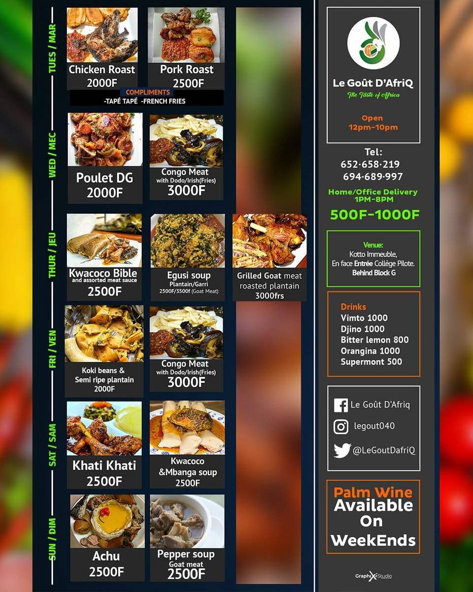 LeGoutDafriQ's tweet photo. Menu of this week

Please RT. 
#237community
#africancuisine
#traditionalmeals
#237foods https://t.co/qnbXntmHsT