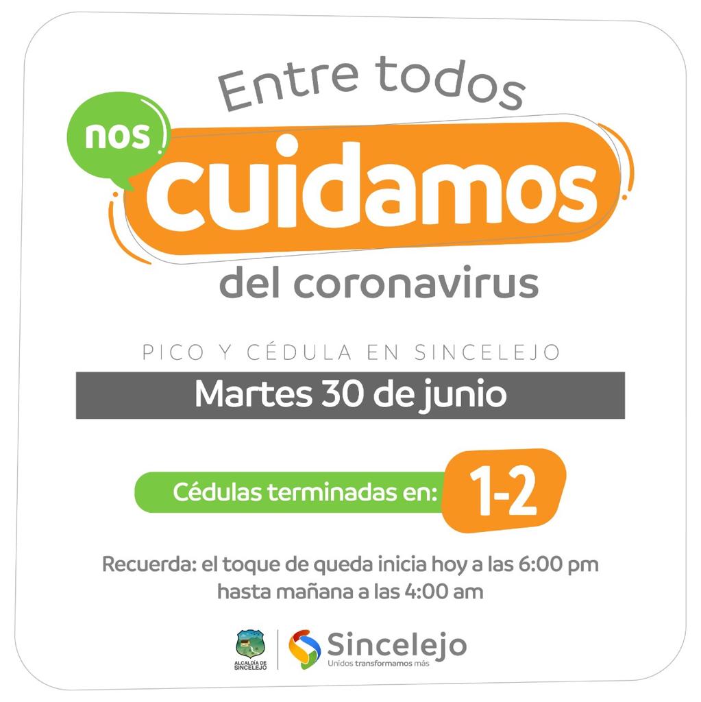 alcaldiasljo's tweet photo. Recuerda el #PicoYCédula de hoy martes 30 de junio. Solo podrán salir a abastecerse y hacer diligencias bancarias las cédulas finalizadas en 1 y 2. ¡Entre todos nos cuidamos del #coronavirus!
#SincelejoUnidosContraElCoronavirus https://t.co/p24SlIkRzR