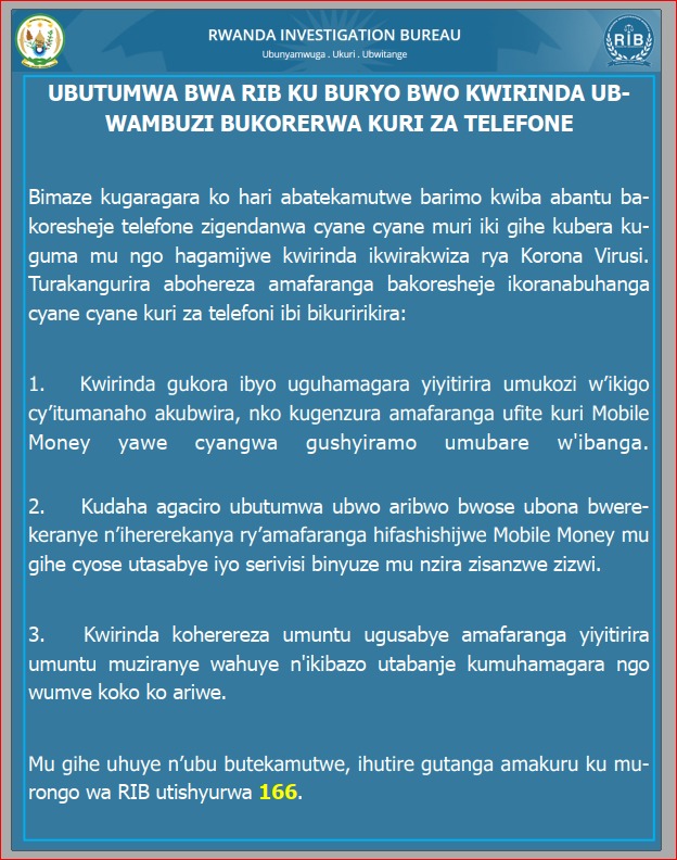 ট ইট র Rwanda Investigation Bureau Mwiriwe Neza Igiraneza Musome Ubu Butumwa Kandi Mubugeze No Kubandi Dukumire Kwibwa N Abatekamutwe Hanyuma Muhamagare Ku Murongo Utishyurwa 166 Bagufashe Murakoze T Co Nmc4hpz8eo