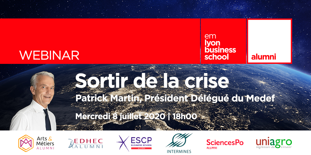 emlyonalumni's tweet photo. 💻Webinar Service Carrière #emlyonalumni 
📣Sortir de la crise...quelles analyses, coopérations et réactions face aux conséquences économiques et sociales du Covid-19?  
🎙Retrouvez @patrick01martin, Président Délégué du MEDEF - @EMLYON 
📅 08/07 à 18h00 👉https://t.co/ywJG3ARrg3 https://t.co/JWrofLUnsu