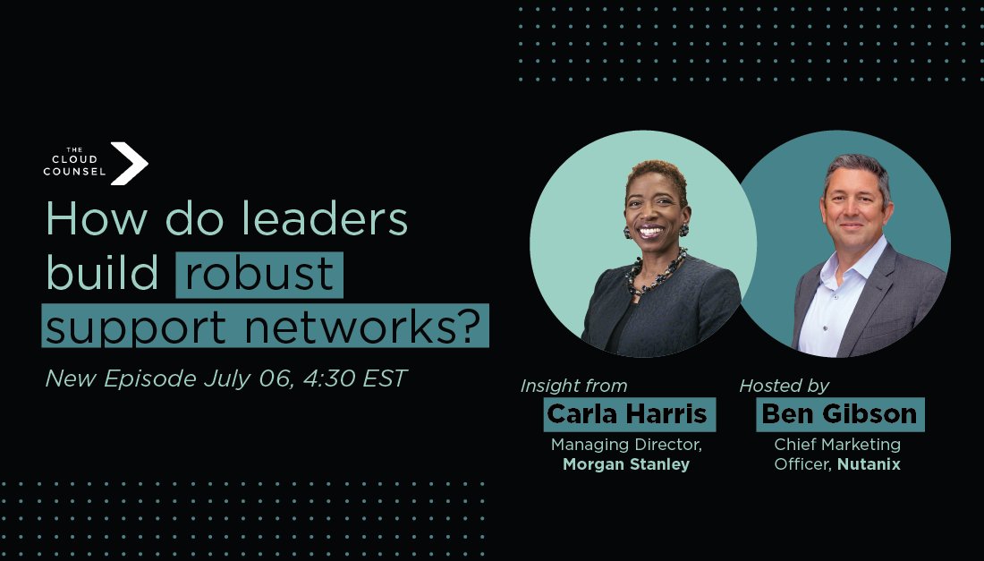 Nutanix Xi IoT (@nutanixiot) on Twitter photo In tough times, how do leaders find the support they need? Learn how to build an executive support network from <a href="/MorganStanley/">Morgan Stanley</a>'s managing director, <a href="/carlaannharris/">Carla Ann Harris</a>, on a new #CloudCounsel hosted by our CMO, <a href="/BenGibson08/">Ben Gibson</a>, next Monday, July 6th at 4:30 EST: bit.ly/2AlWIU6 In tough times, how do leaders find the support they need? Learn how to build an executive support network from <a href="/MorganStanley/">Morgan Stanley</a>'s managing director, <a href="/carlaannharris/">Carla Ann Harris</a>, on a new #CloudCounsel hosted by our CMO, <a href="/BenGibson08/">Ben Gibson</a>, next Monday, July 6th at 4:30 EST: bit.ly/2AlWIU6