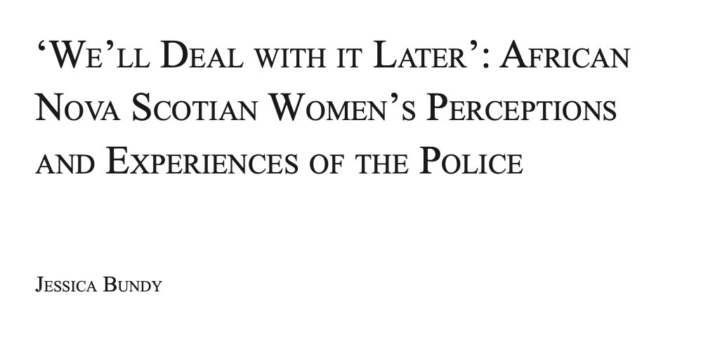 395/ "Vicarious experiences clearly play an important role among African Nova Scotian women: despite rarely having confrontations with the police... awareness of the negative experiences faced by the Black men and boys in their lives shaped how participants perceived the police."