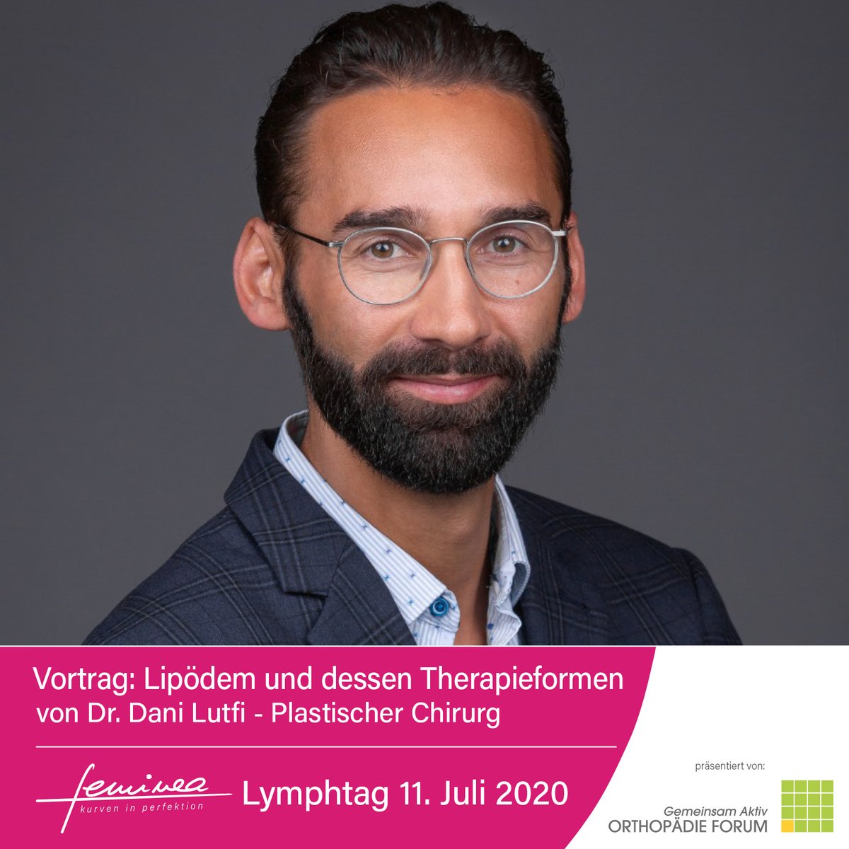 Orfo_DE's tweet photo. Der feminea Lymphtag am 11.07.2020 in Deggendorf

Wir freuen uns auf den Vortrag des plastischen Chirurgen Dr. Lutfi zum Thema "Lipödem und dessen Therapieformen".
👉 Anmeldung ☎️ 0991 2898600 oder 📧 deggendorf@orfo.de

#liposuction #orfo #lymphtag https://t.co/bbSWDDNbKk